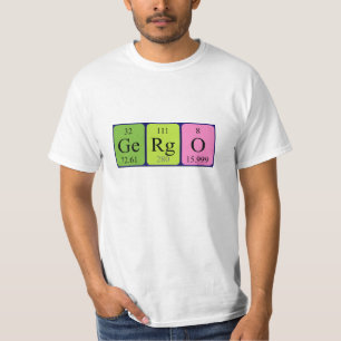 Gergö periodic table name shirt