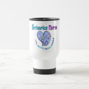 Geriatrics Nurse Gifts Travel Mug