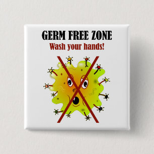 Germ Free Zone. Wash your hands! 15 Cm Square Badge