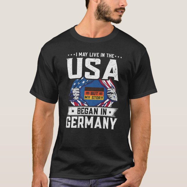 German American Flag  My Story Began In Germany T-Shirt (Front)