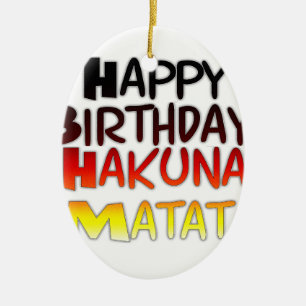 German Birthday Hakuna Matata Art Print Ceramic Tree Decoration