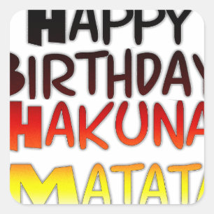 German Birthday Hakuna Matata Art Print Square Sticker