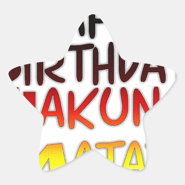 German Birthday Hakuna Matata Art Print Star Sticker (Front)