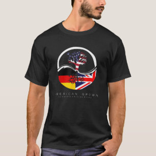 German British Roots American Grown with Flag T-Shirt