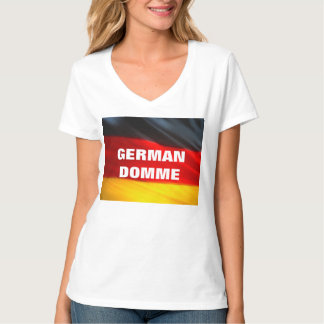 GERMAN DOMME T-Shirt