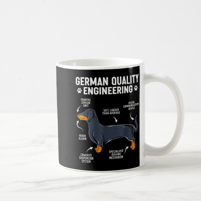 German Engineering Dachshund Lover Funny Doxie Dog Coffee Mug (Right)
