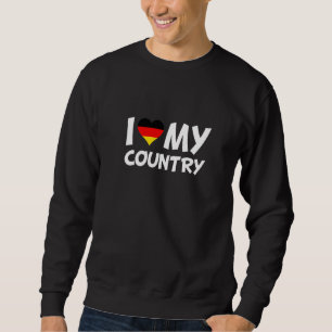 German Flag Heart I Love My Country Germany Sweatshirt
