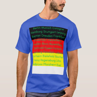 German Flag with Cities T-Shirt