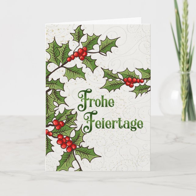 German Frohe Feiertage Holly and Berries Holiday Card (Front)