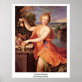 German Pomona By Nicolas Fouche Poster