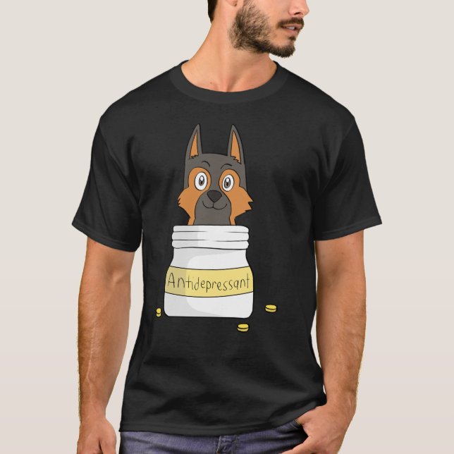 German Shepherd Antidepressant T-Shirt (Front)