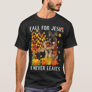 German Shepherd Autumn Fall For Jesus He Never Lea T-Shirt