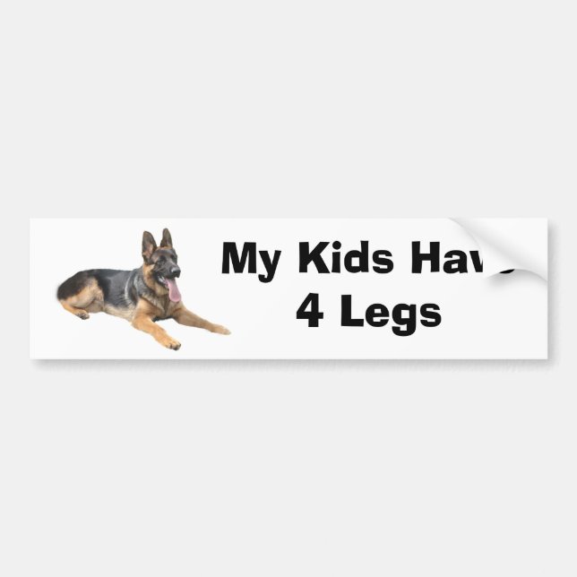 German Shepherd Bumper Sticker My Kids Have 4 Legs (Front)