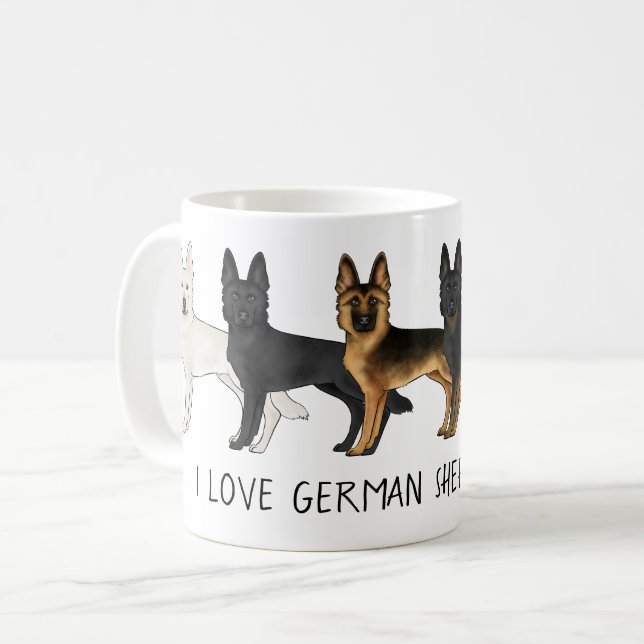 German Shepherd Cute Dogs I Love German Shepherds Coffee Mug (Front Left)