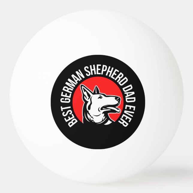 German Shepherd Dad, Dog Dad Ping Pong Ball (Front)