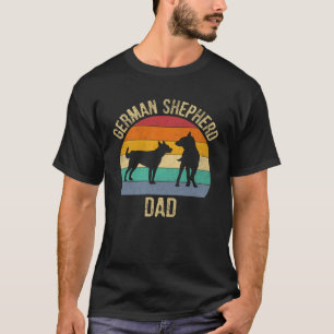 German Shepherd Dad Dog Father s Day Matching Par T-Shirt