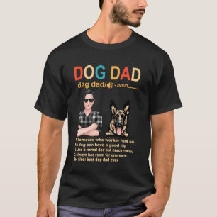 German Shepherd Dog Dad Definition Funny Fathers D T-Shirt
