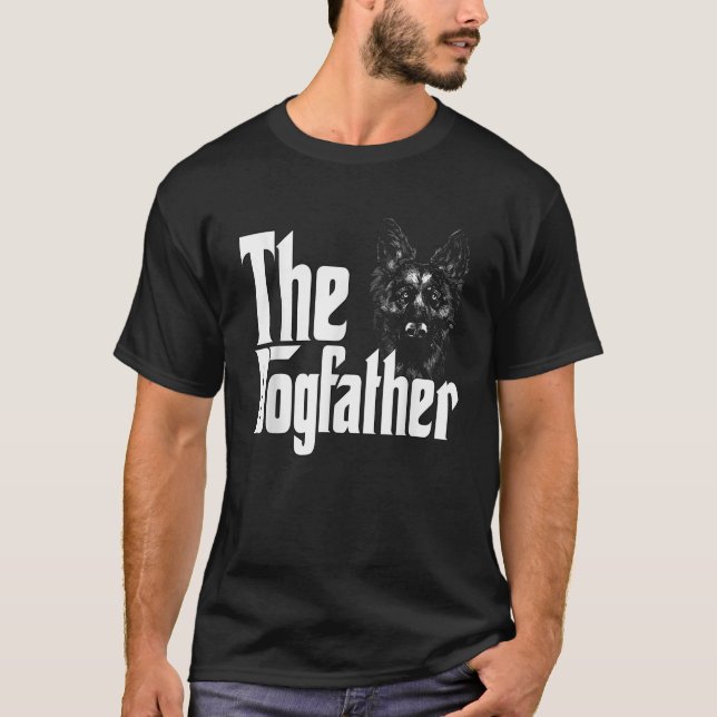German Shepherd Dog Dad Dogfather Dogs Daddy Fathe T-Shirt (Front)