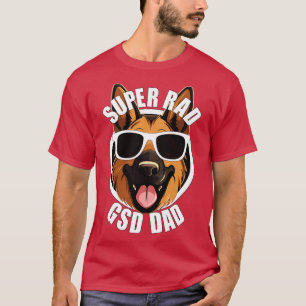German Shepherd Dog Dad Funny GSD Father T-Shirt