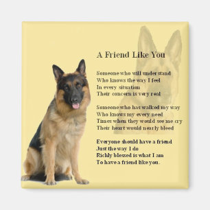 German Shepherd Dog  - Friend  Poem Magnet