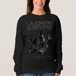 German Shepherd Dog - GSD Sweatshirt