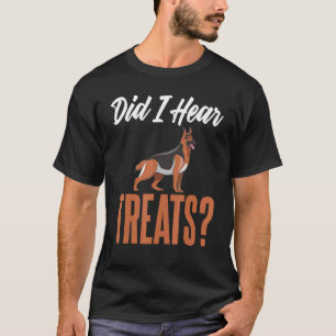German Shepherd Dog Sayings And Quotes T-Shirt