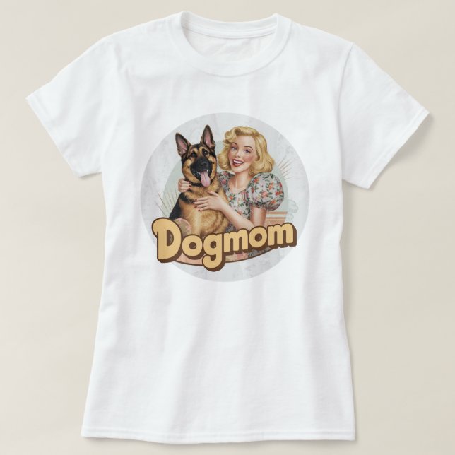 German Shepherd doglover dogmom dog t-shirt (Design Front)
