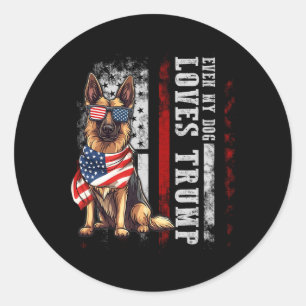 German Shepherd Even My Dog Loves Trump Funny Classic Round Sticker