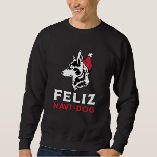 German Shepherd Feliz Navi-Dog Dogs Vintage Funny Sweatshirt