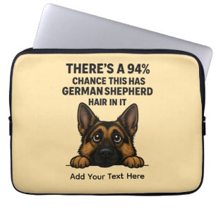 German Shepherd Hair In Everything Dog Owner Humor Laptop Sleeve