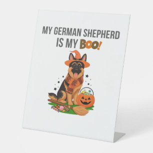German Shepherd Halloween Costume My German Sheph Pedestal Sign