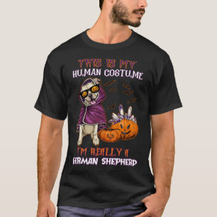 German Shepherd Halloween Human Costume Im Really T-Shirt