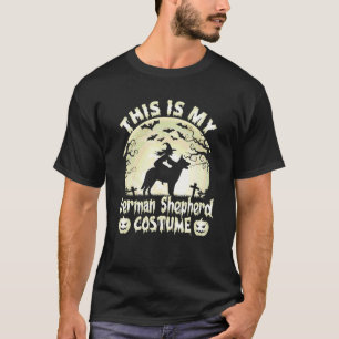 German Shepherd Halloween This Is My German Shephe T-Shirt