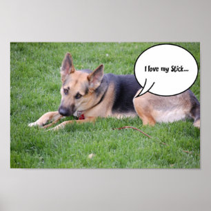 German shepherd Humour Poster