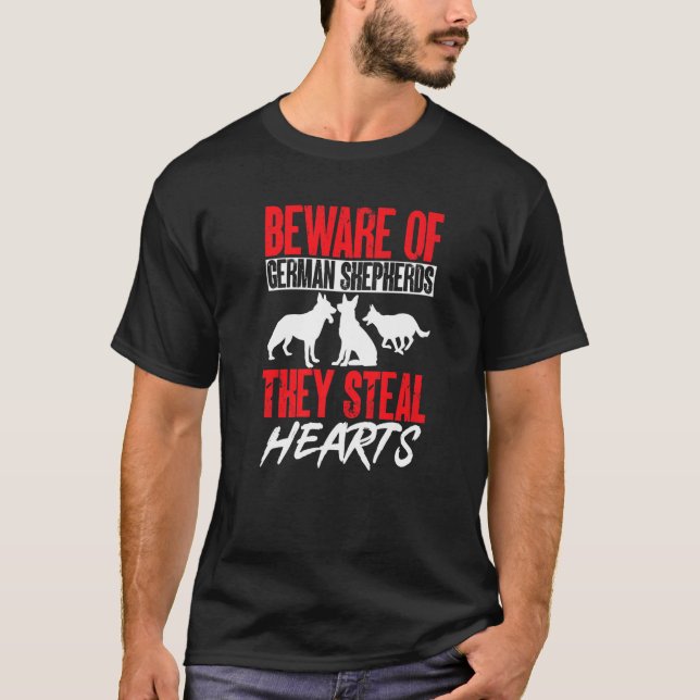 German Shepherd Lover - Beware of German shepherds T-Shirt (Front)