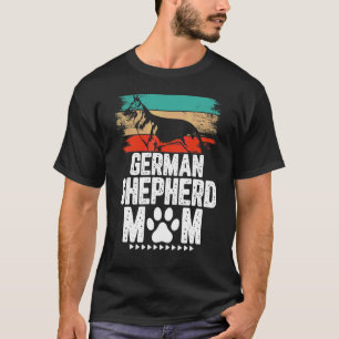 German Shepherd Mama Dog For Mum Owner T-Shirt