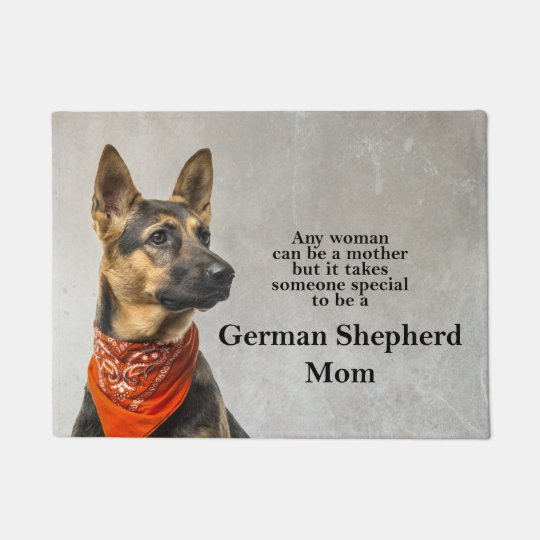 German Shepherd Mum Doormat Zazzle Co Uk