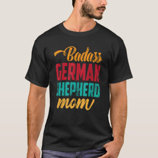 German Shepherd Mum Pet Dog Owner Retro German She T-Shirt