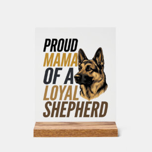 German Shepherd Mum Shirt Vintage Dog Mama Graphic Acrylic Sign