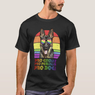 German Shepherd Pro Choice Pro Feminism Pro Dogs L T-Shirt