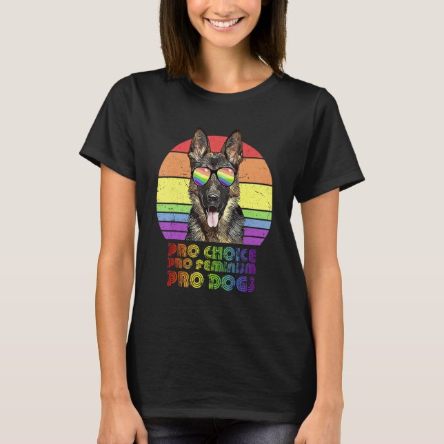 German Shepherd Pro Choice Pro Feminism Pro Dogs L T-Shirt (Front)