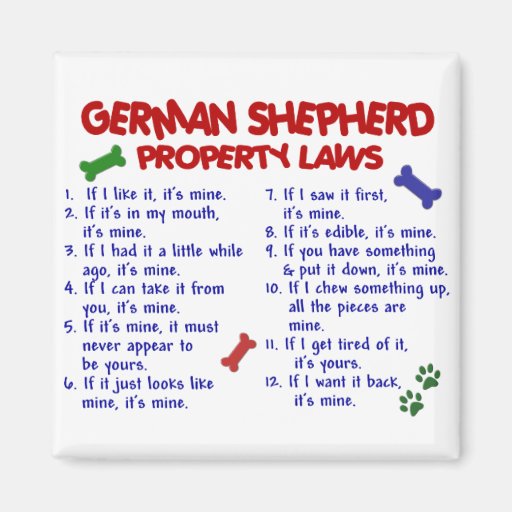 Image of GERMAN SHEPHERD Property Laws 2 Magnet