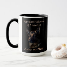 German Shepherd Protect My Mum
