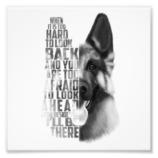 German Shepherd Quote, German Shepherd Art  Photo Print