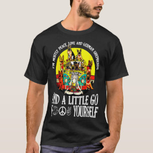 German Shepherd S Little Go Shir T-Shirt