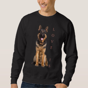 German Shepherd Shepard Dog Mum Dad Love Pet Puppy Sweatshirt