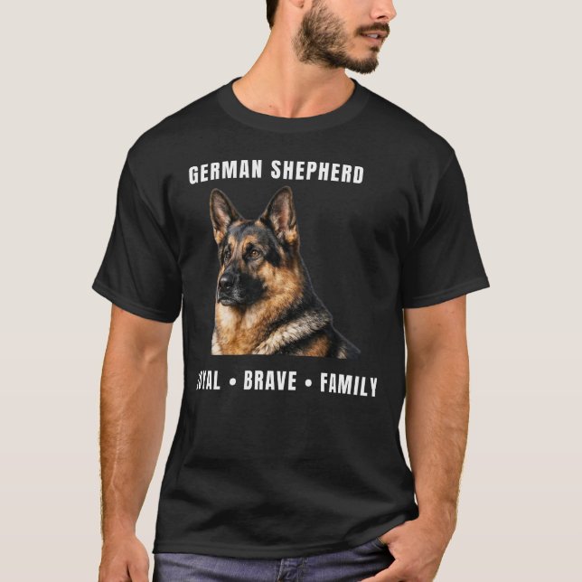 German Shepherd Shirt – Loyal Brave Family T-Shirt (Front)