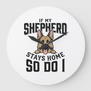 German Shepherd Shirt No Shepherd No Show Dog Love Large Clock
