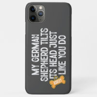 German Shepherd Tilts Head Funny Quote Dog Dad Mo