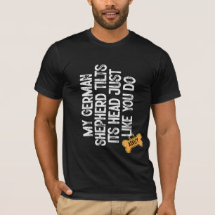 German Shepherd Tlits head like you dog T-Shirt